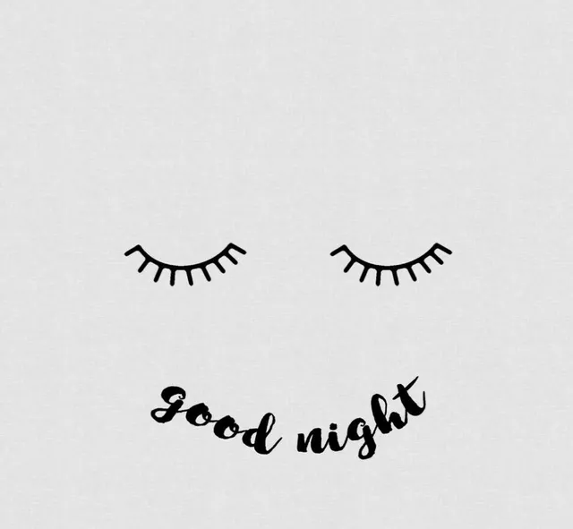 Good night 😴