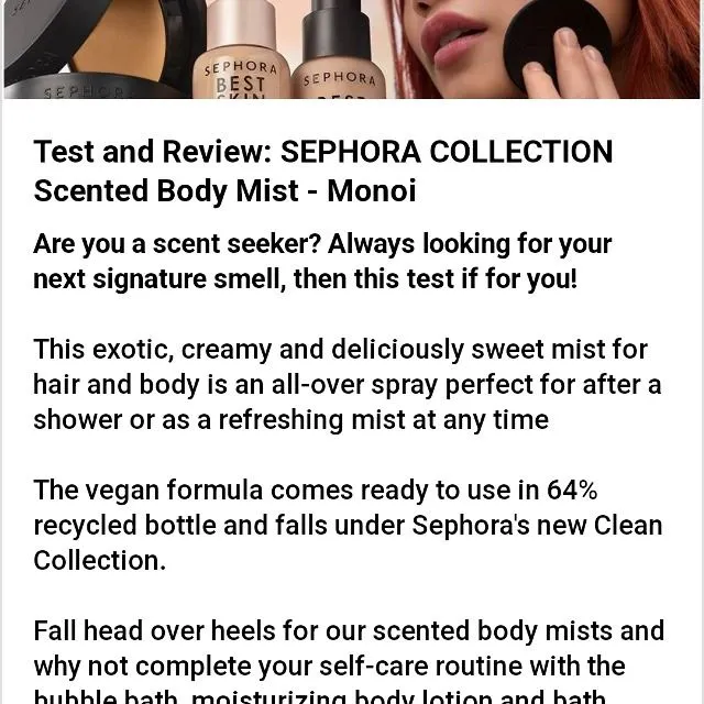 Thank you for the opportunity to try out the sephora body