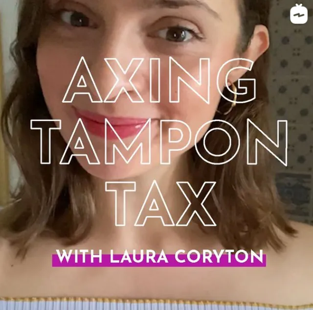 #WEAREUNIQUE // Axing the tampon tax with Laura Coryton 🪓 